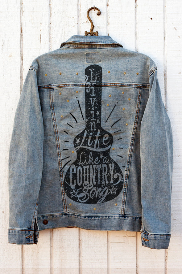 Livin' Life Like a Country Song Denim Jacket - Southern Girl 