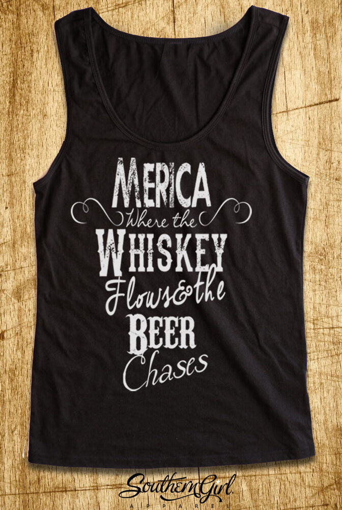 Merica Where the Whiskey Flows and the Beer Chases Scoop Neck, Full Back Tank Top Tank Top - SouthernGirlApparel.com
