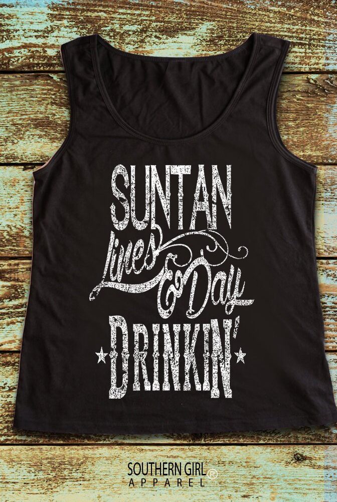 Suntan Lines & Day Drinkin’ Full Back Tank Top - Southern Girl Apparel® - southerngirlapparel.com