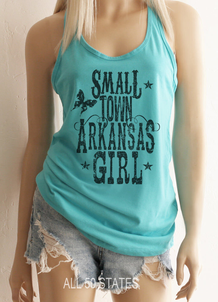 Small Town (YOUR STATE HERE) Girl Racerback Tank Top - ALL STATES AVAILABLE